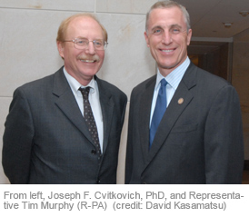 Joseph F. Cvitkovich, PhD, and Representative Tim Murphy (R-PA)  (credit: David Kasamatsu)